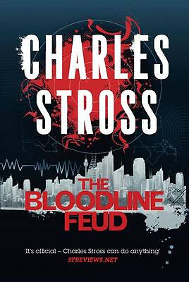 Die Blutlinienfehde von Charles Stross - neue Kopie - 9780765378668