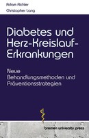 Adam Richler (U. A.) | Diabetes Und Herz-Kreislauf-Erkrankungen | Taschenbuch