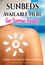 Sunbeds Available Here Sunbed Tanning Salon Poster Notice Sign Opt Laminated