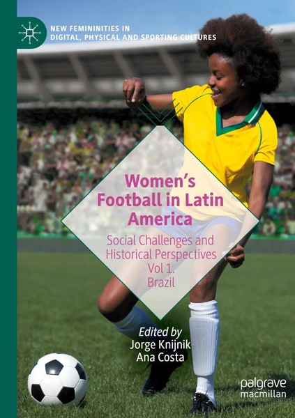 Jorge Knijnik (U. A.) | Women's Football In Latin America | Taschenbuch (2023)-image