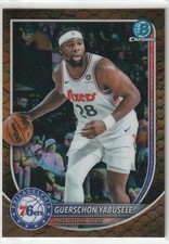 2025-26 Bowman GUERSCHON YABUSELE Philadelphia 76ers REPTILIAN REFRACTOR BCV-155