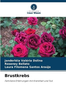 Brustkrebs by Janderl?ia Val?ria Dolina (German) Paperback Book