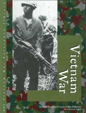 Vietnam War: Primary Sources, Kevin Hillstrom
