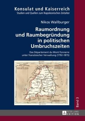 Raumordnung und Raumbegründung in politischer Umb
