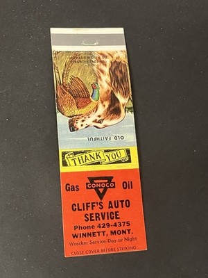Vintage Montana Matchbook:  Cliff s Auto Service - Conoco Gas & Oil  Winnett