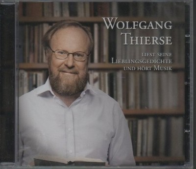 WOLFGANG THIERSE - LIEST SEINE LIEBLINGSGEDICHTE UND HÖRT MUSIK '' OVP '' #H82#