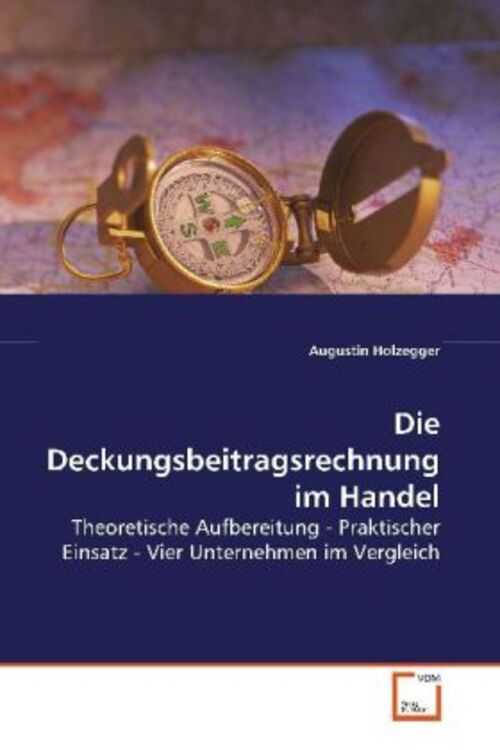 Thumbnail - Augustin Holzegger | Die Deckungsbeitragsrechnung Handel | Taschenbuch