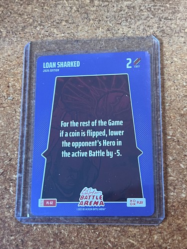 2026 Bo Jackson Battle Arena PLAY CARD # PL-82 LOAN SHARKED