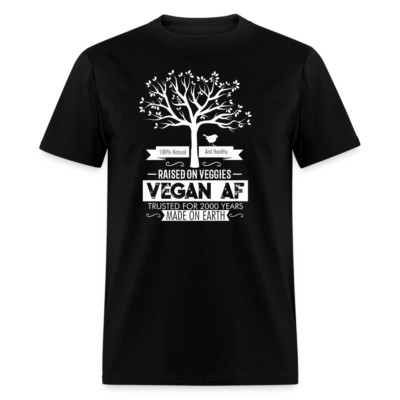 Raised on veggies shirt Vegetarian T-Shirt Vegan AF size S-6XL