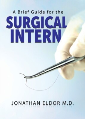 Eldor - A Brief Guide for the Surgical Intern - New paperback or softb - N555z