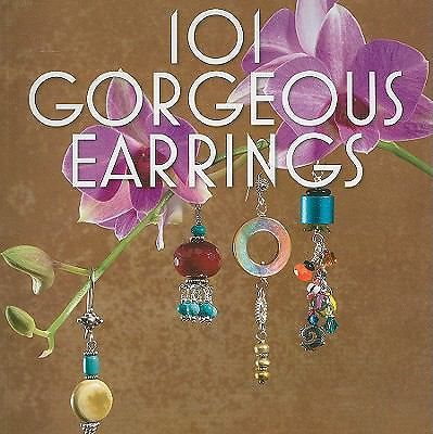 101 Gorgeous Earrings by Martingale