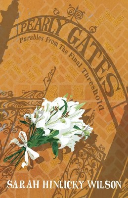 Sarah Hinlicky Wilson | Pearly Gates | Taschenbuch | Englisch (2020)