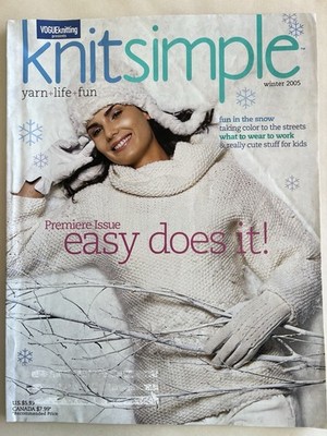Vogue Knit Simple Magazine Winter 2005 Premiere Issue 1 Easy Does It Patterns
