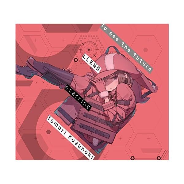 To see the future LLENN starring Tomori Kusunoki CD+Blu-ray SAOAGGO Theme So JP