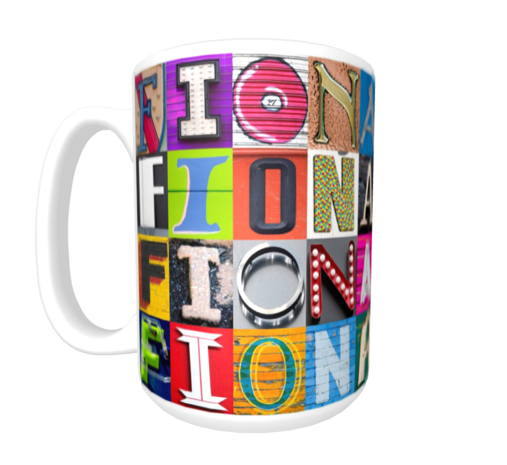 FIONA Coffee Mug / Cup featuring the name in photos of sign 