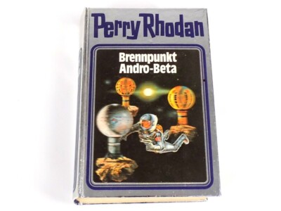 Perry Rhodan: Silberband 25: Brennpunkt Andro-Beta - Science-Fiction Hardcover