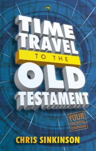 Chris Sinkinson Time Travel to the Old Testament (Paperback)Another great item from Rarewaves USA | Free delivery!