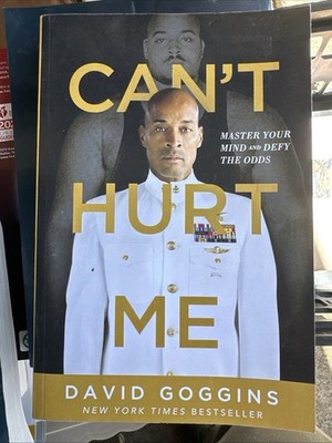 Can't Hurt Me : Master Your Mind and Defy the Odds by David Goggins, Paper