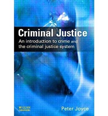 Criminal Justice: an Introduction To Verbrechen And The Criminal Einfach