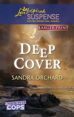 Deep Cover (Undercover Cops, 1) - Orchard, Sandra - Very Good - See conditio...