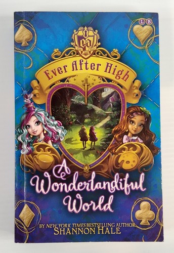 3x Ever After High Book by Shannon Hale (2013/2014 Paperbacks) MATTEL EX COND - Picture 7 of 10