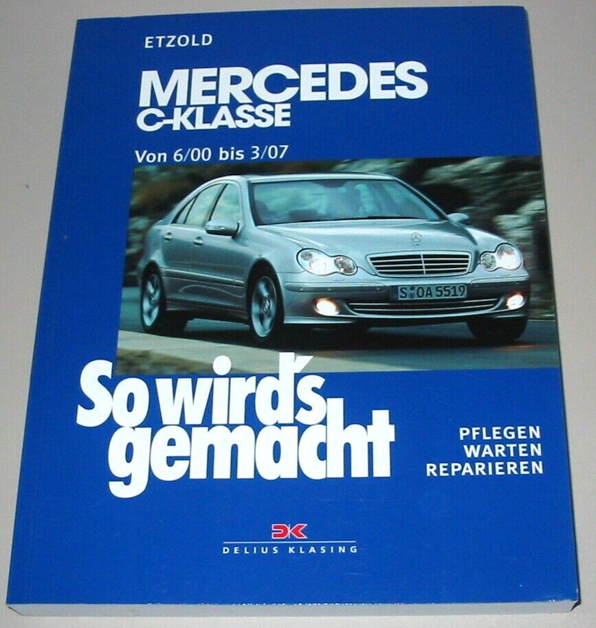 Thumbnail - Reparaturanleitung Mercedes C-klasse W 203 Limo + T-modell + Sport