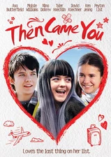Then Came You (DVD) Nina Dobrev Peyton List Asa Butterfield