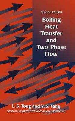 Boiling Heat Transfer and Two-Phase Flow Hardcover L. S., Tang, Y