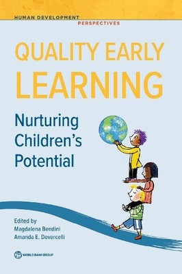 Quality Early Learning by Maria Magdalena Bendini, Amanda Dev... - 9781464817953