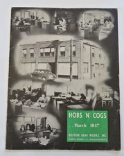 Hobs 'N Cogs Boston Gear Works Company Magazine 1947 pictorial trade magazine