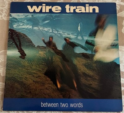 Wire Train: Between Two Words - Promo 12'' Vinyl Record (1985 Columbia)