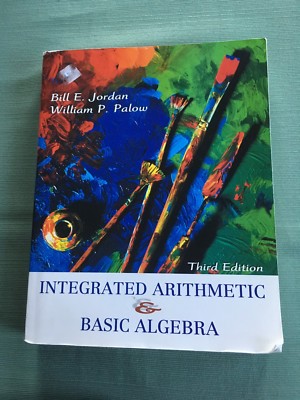 Integrated Arithmetic and Basic Algebra (3rd Edition)