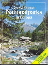 Die schönsten Nationalparks in Europa ADAC Freizeit-Atlas 1988