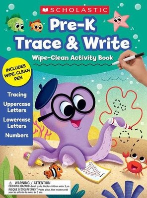 Scholastic Pre-K Trace & Write Wipe-Clean Activity Boo (Taschenbuch) (US IMPORT)