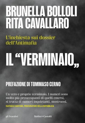 Der ''Verminaio''. Die Untersuchung der Antimafia-Dossiers - Brunella Bolloli,...