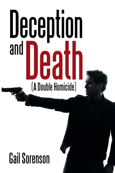 Gail Sorenson | Deception And Death | Taschenbuch | Englisch (2016) | Xlibris-image