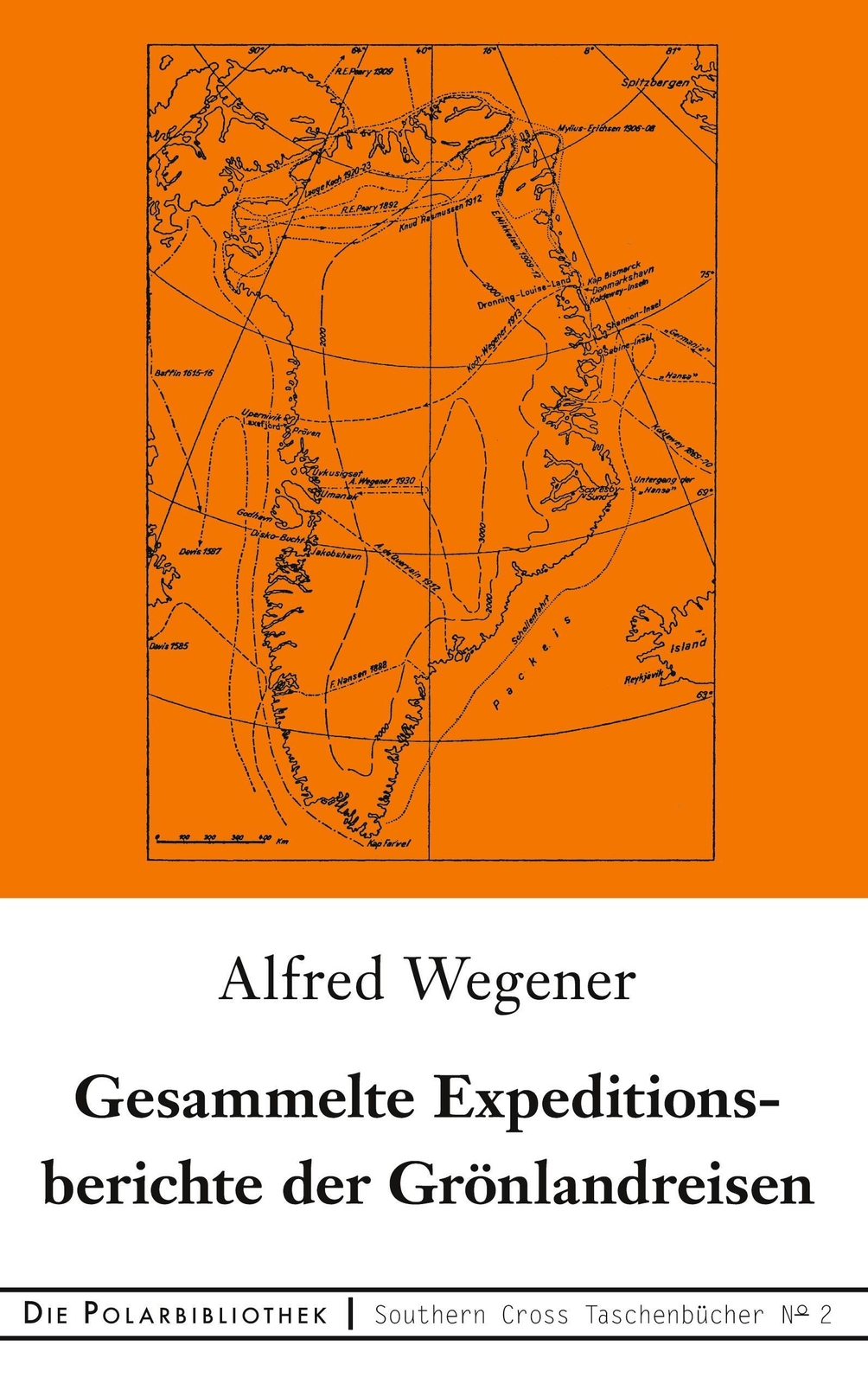 Thumbnail - Alfred Wegener | Gesammelte Expeditionsberichte Der Grönlandreisen |