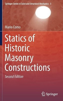 Statics of Historic Masonry Constructions by Mario Como - 9783319245676