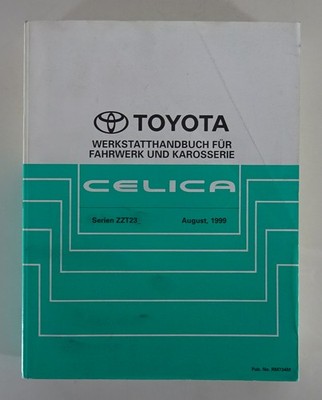Workshop Manual / Basic Manual Toyota Celica T23 From Year 1999 - 2005