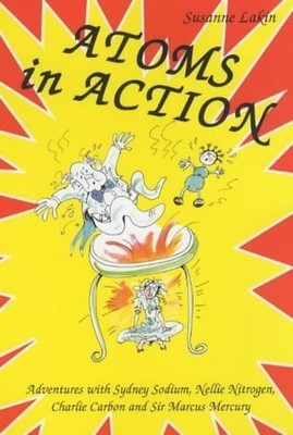 Atoms in Action, Lakin, Suzanne