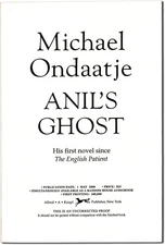 Michael Ondaatje / ANIL'S GHOST Uncorrected Proof 1st 2000