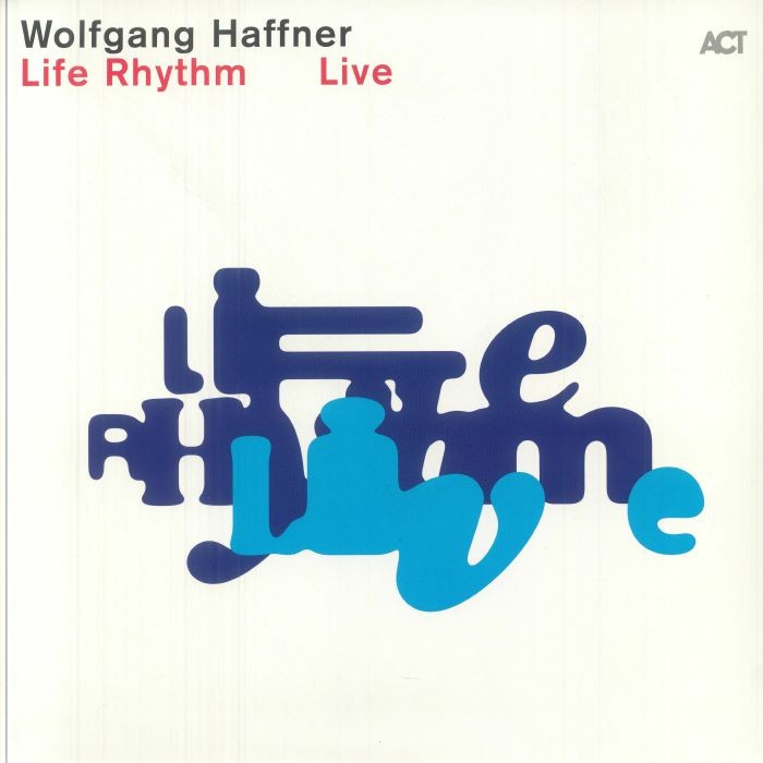 HAFFNER, Wolfgang - Life Rhythm Live - GATEFOLD 2XLP