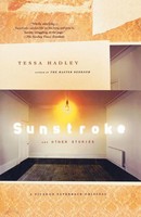 Tessa Hadley | Sunstroke And Other Stories | Taschenbuch | Englisch (2007)