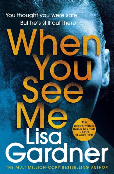 When You See Me Lisa Gardner Taschenbuch 400 S. Englisch 2020 Random House-image
