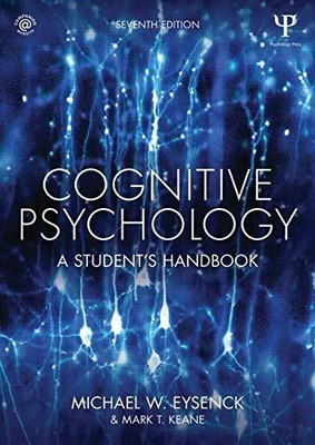 Cognitive Psychology: A Student's Handbook by Keane, Mark T. 1848724160