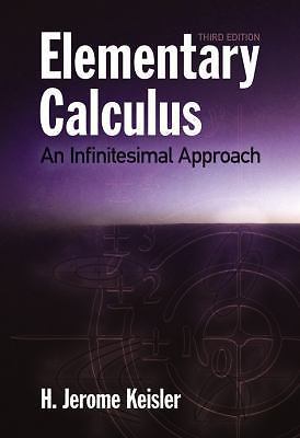 Elementary Calculus: An Infinitesimal Approach (Dover Books on Mathematics) by 