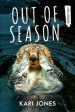 Out of Season (Orca Currents) - Paperback By Jones, Kari - GOOD