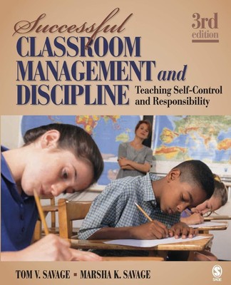 Successful Classroom Management and Discipline: Teaching Self-Control and Re...