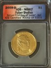 2009- John Tyler presidential dollar program, ICG 2- MS67 & 1-MS69. — photo 4