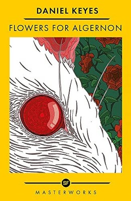 Blumen für Algernon: Das Beste aus den SF-Meisterwerken - Keyes, Daniel